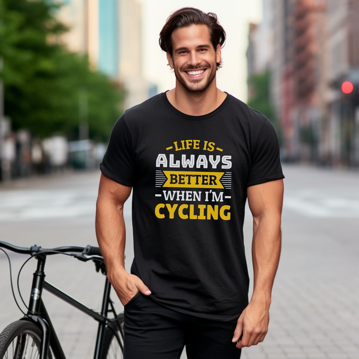 Life is always better when I'm cycling T-Shirt