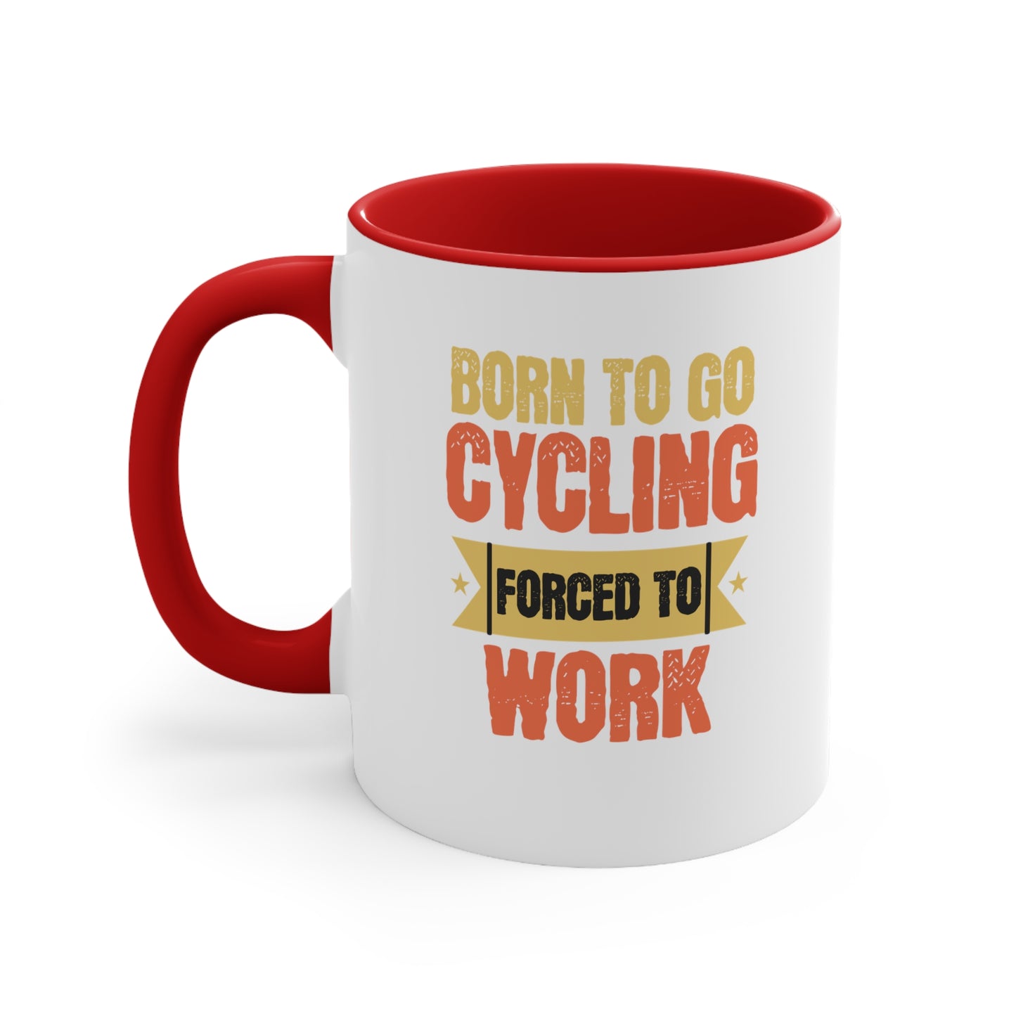Nacido para ir en bicicleta, obligado a trabajar - Taza de bicicleta