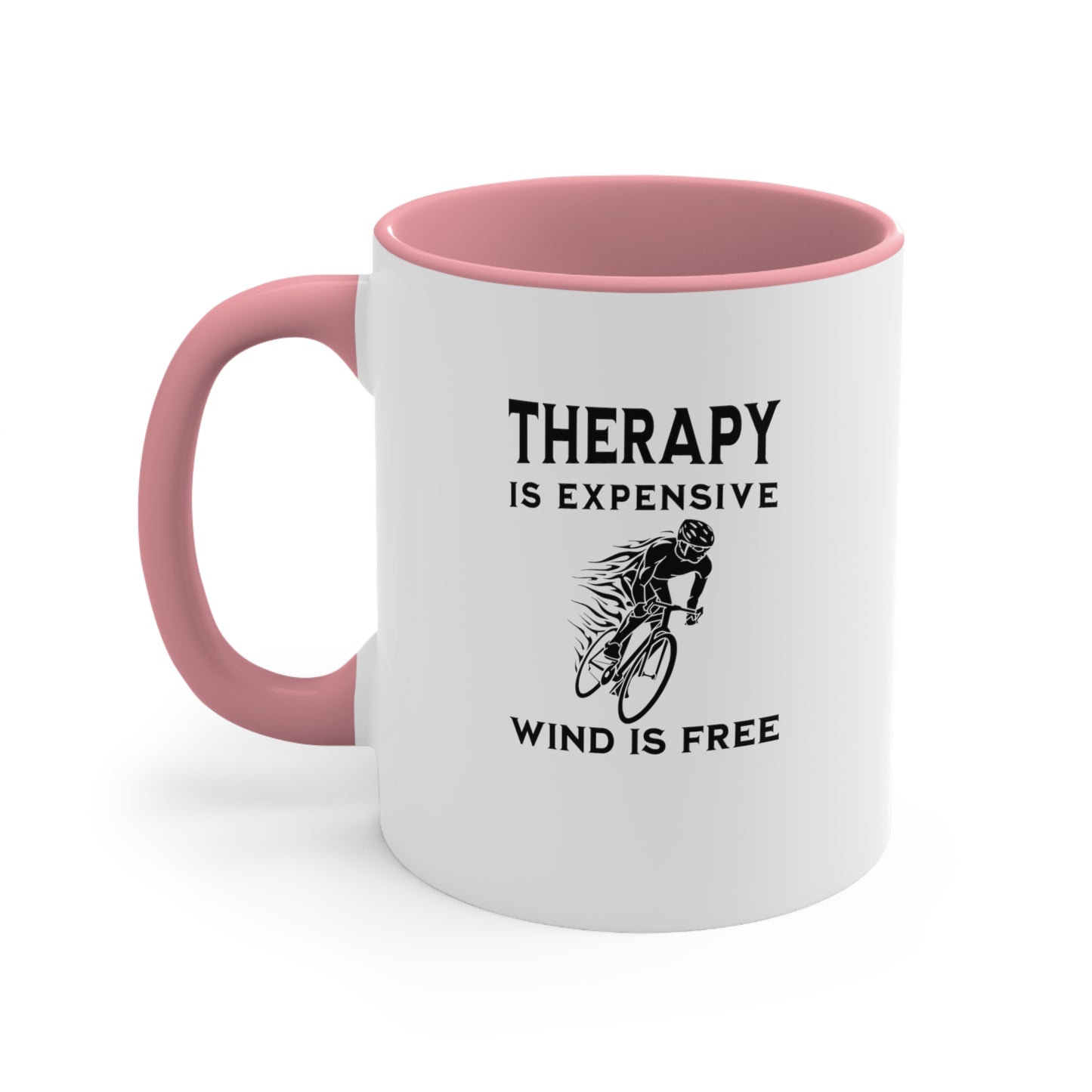 La terapia es cara, el viento es gratis taza de bicicleta