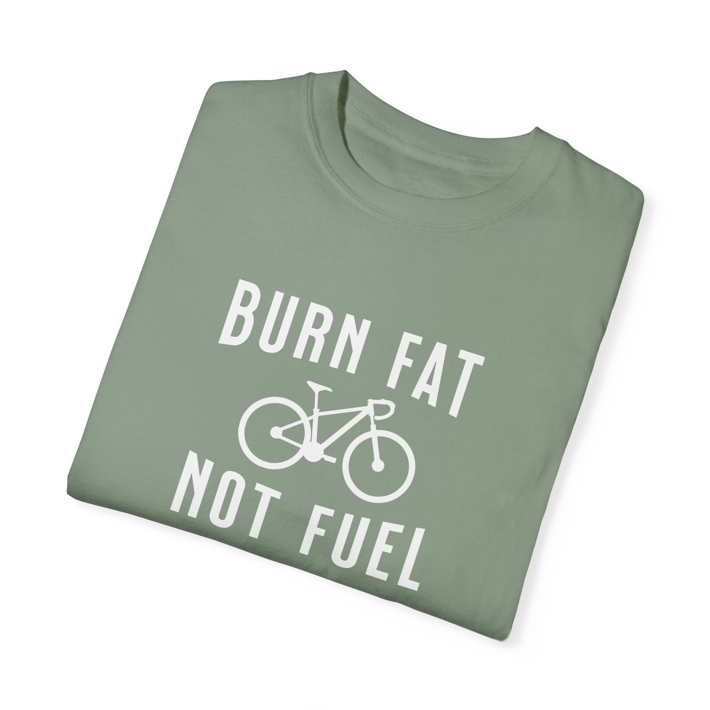Burn Fat Not Fuel Cycling T-Shirt for Women