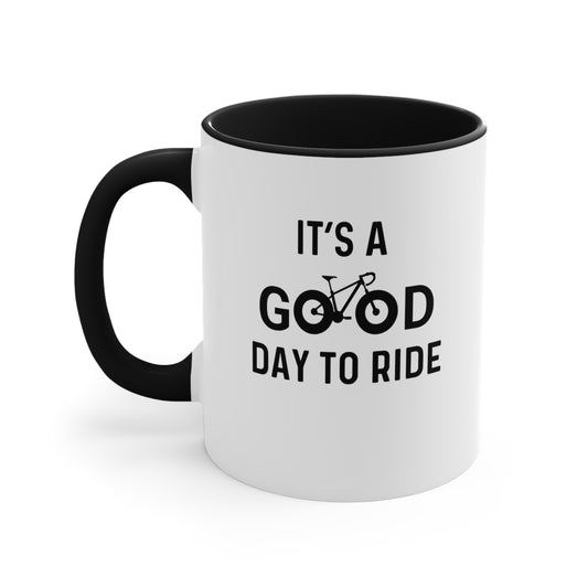 It's a Good Day to Ride - Bicycle mug