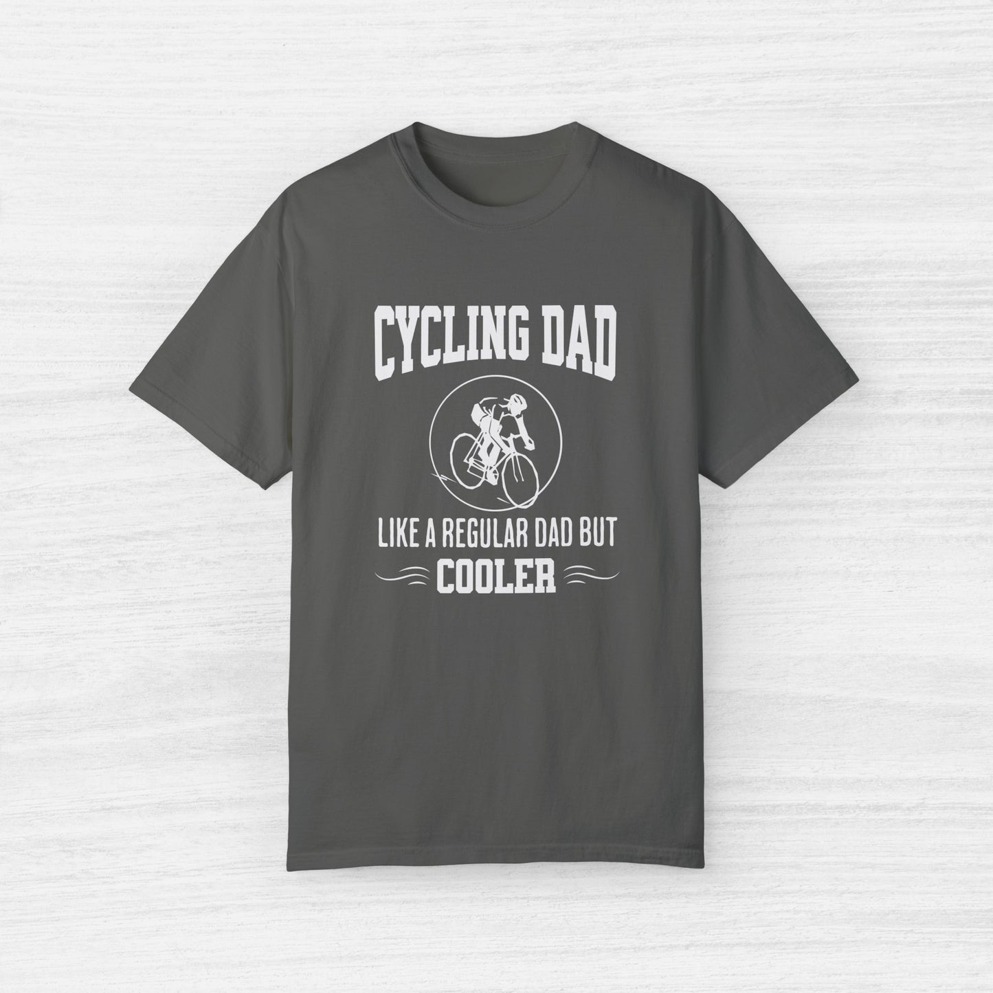 Cycling Dad Like a Regular Dad but Cooler Bike T-Shirt for Men
