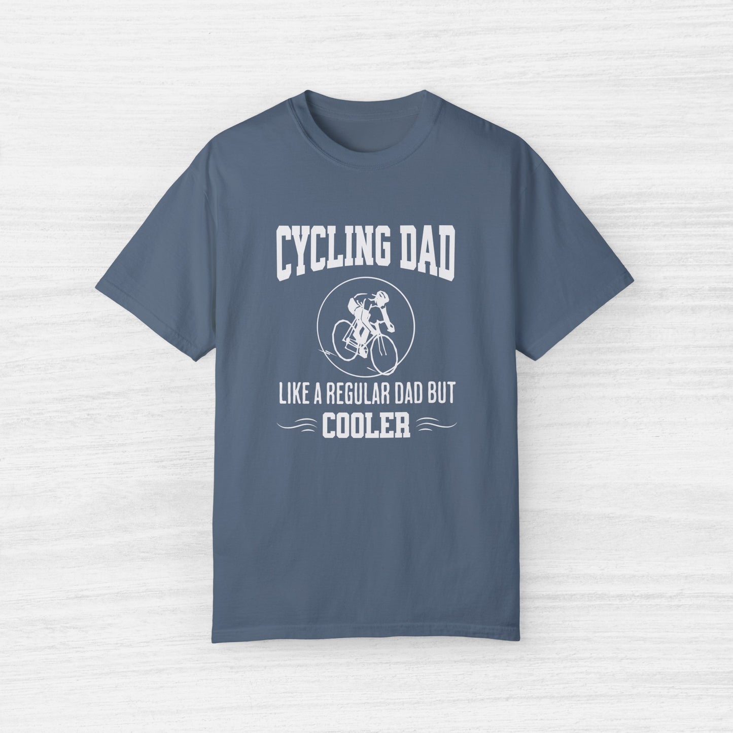 Cycling Dad Like a Regular Dad but Cooler Bike T-Shirt for Men
