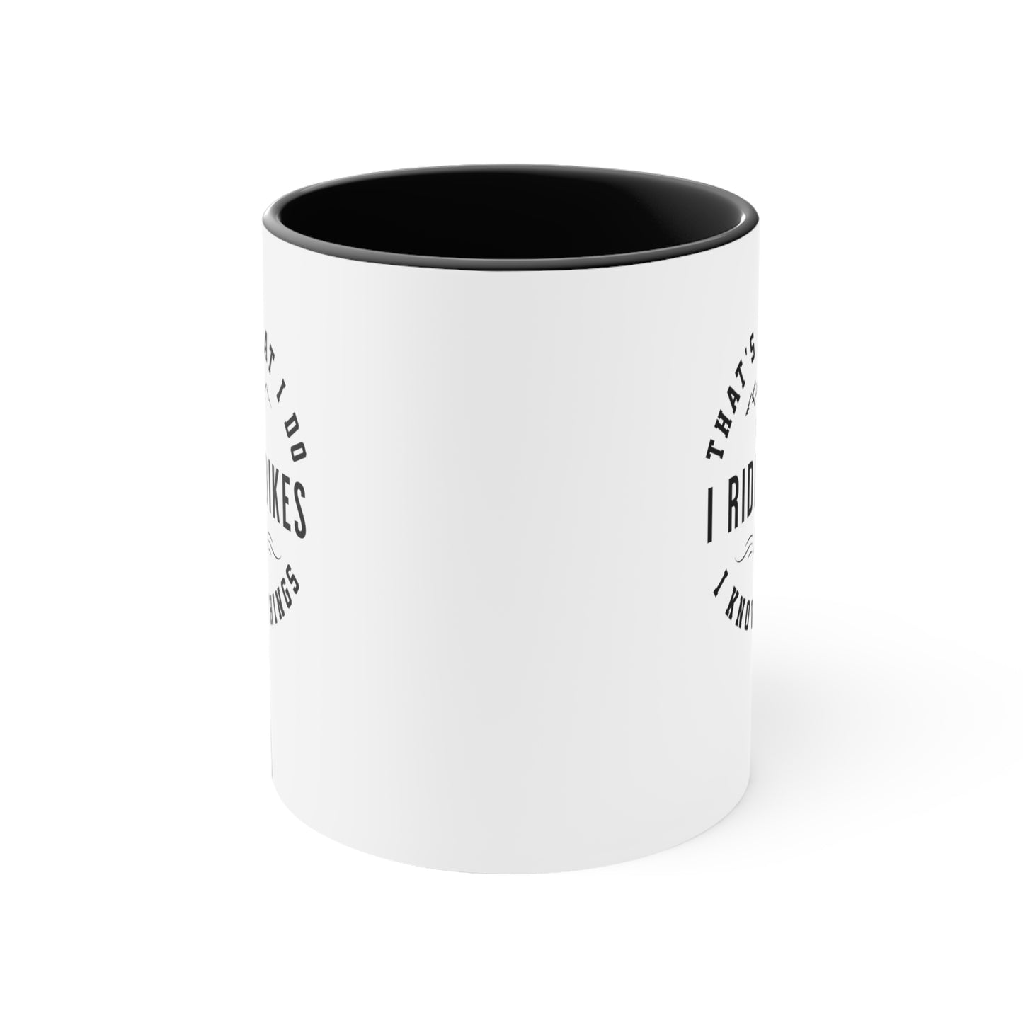 Taza Eso es lo que hago, ando en bicicleta y sé cosas.