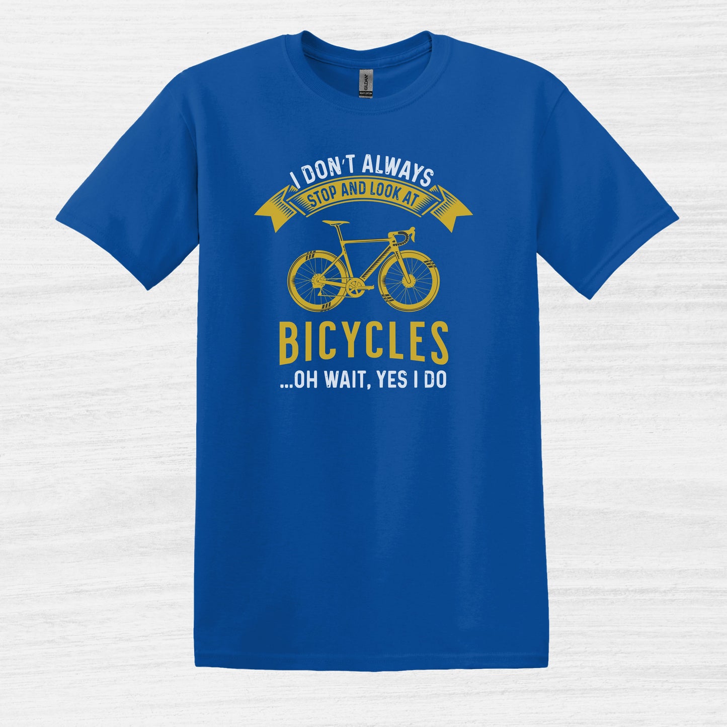 Camiseta No siempre me detengo y miro bicicletas