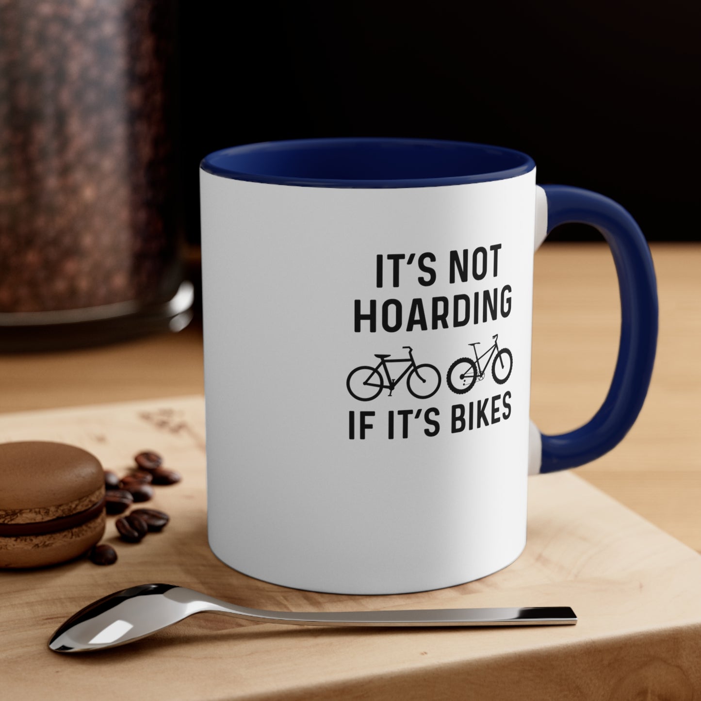 It's not hoarding if it's bikes mug