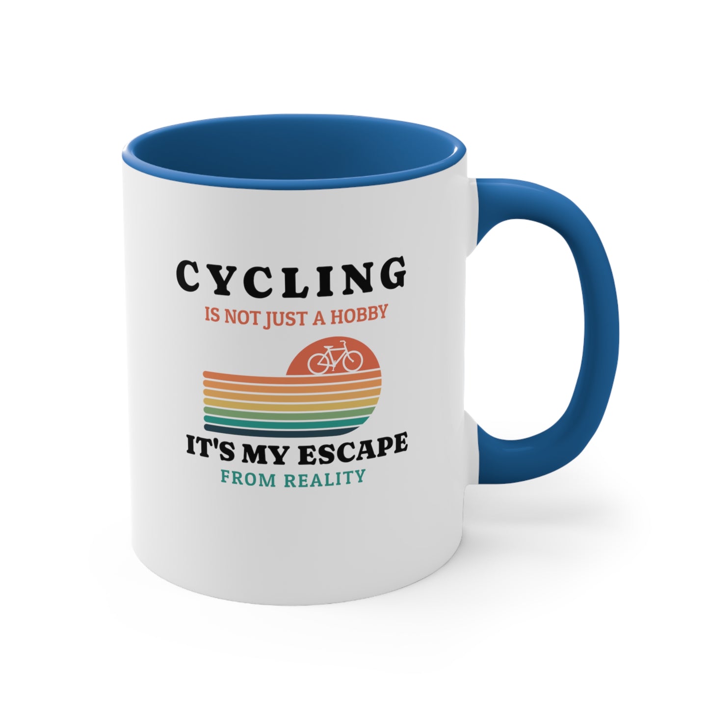El ciclismo no es solo un hobby, es mi escape de la realidad Taza