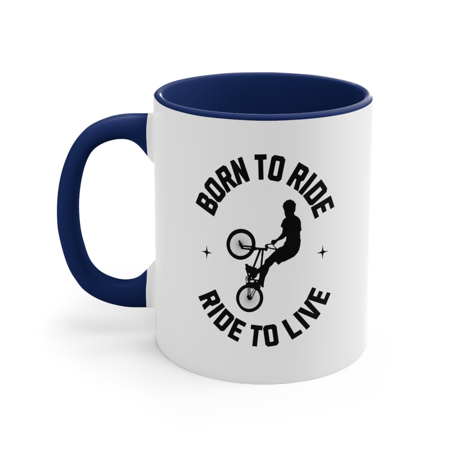 Born to Ride, Ride to Live - Mountain Bike mug