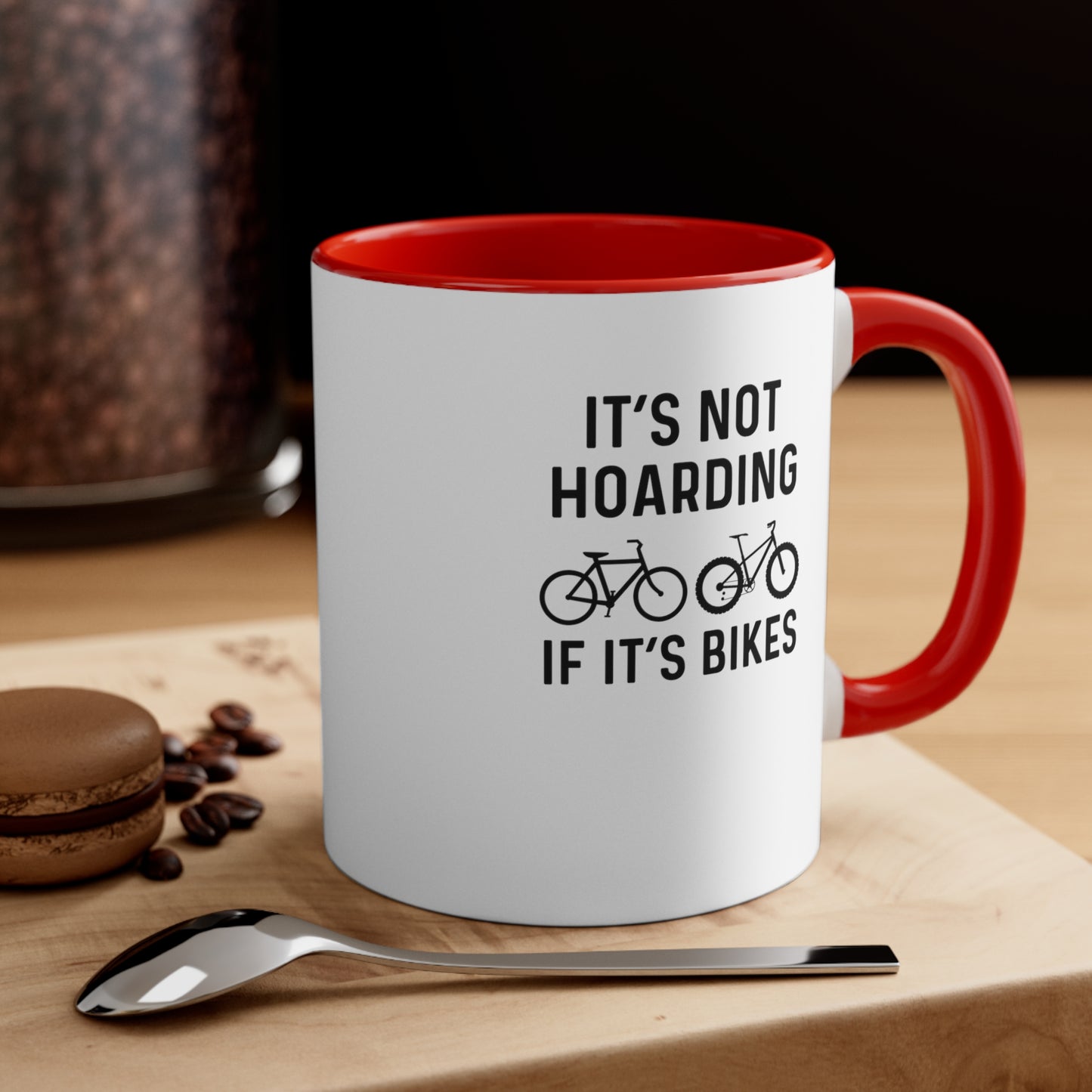 It's not hoarding if it's bikes mug