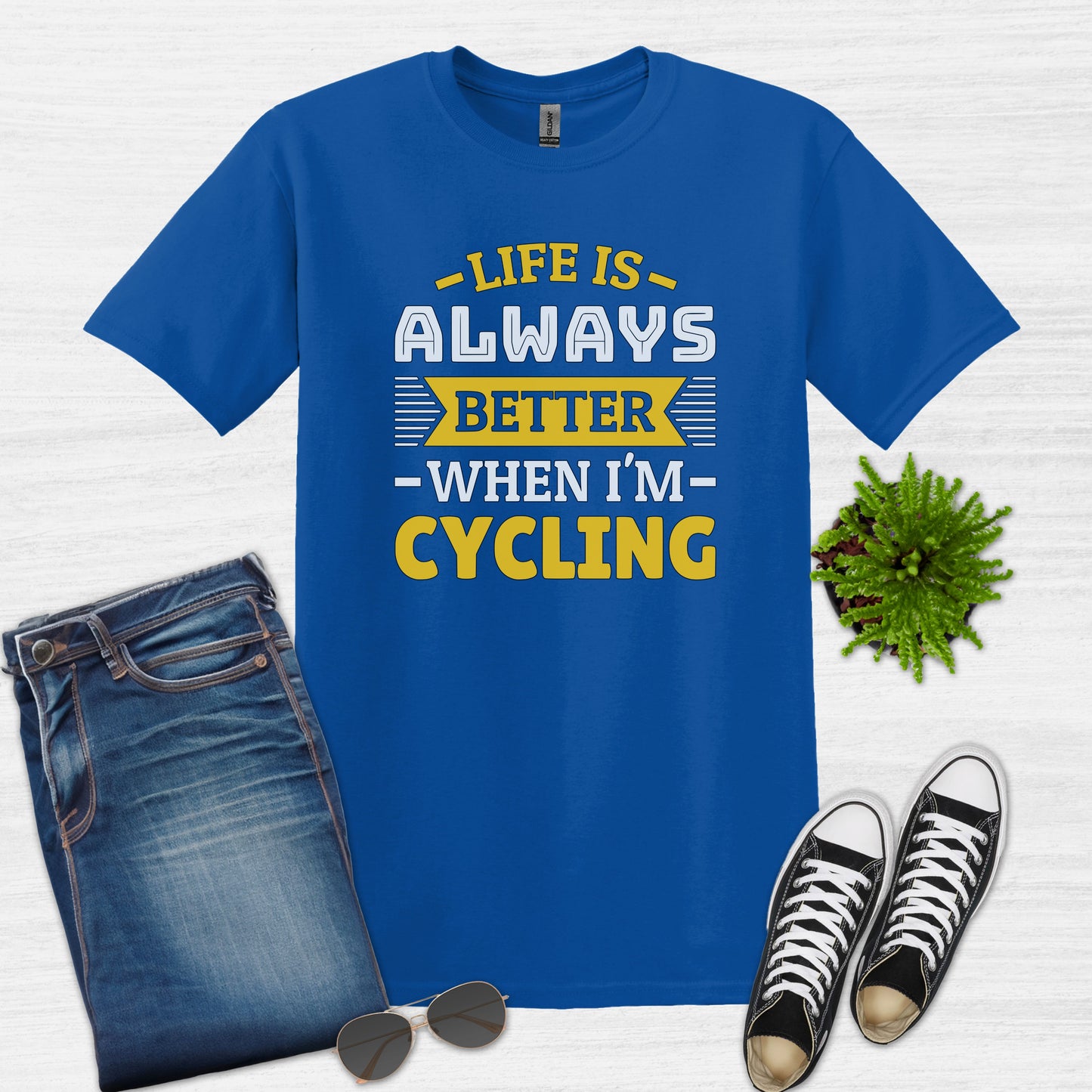 Life is always better when I'm cycling T-Shirt