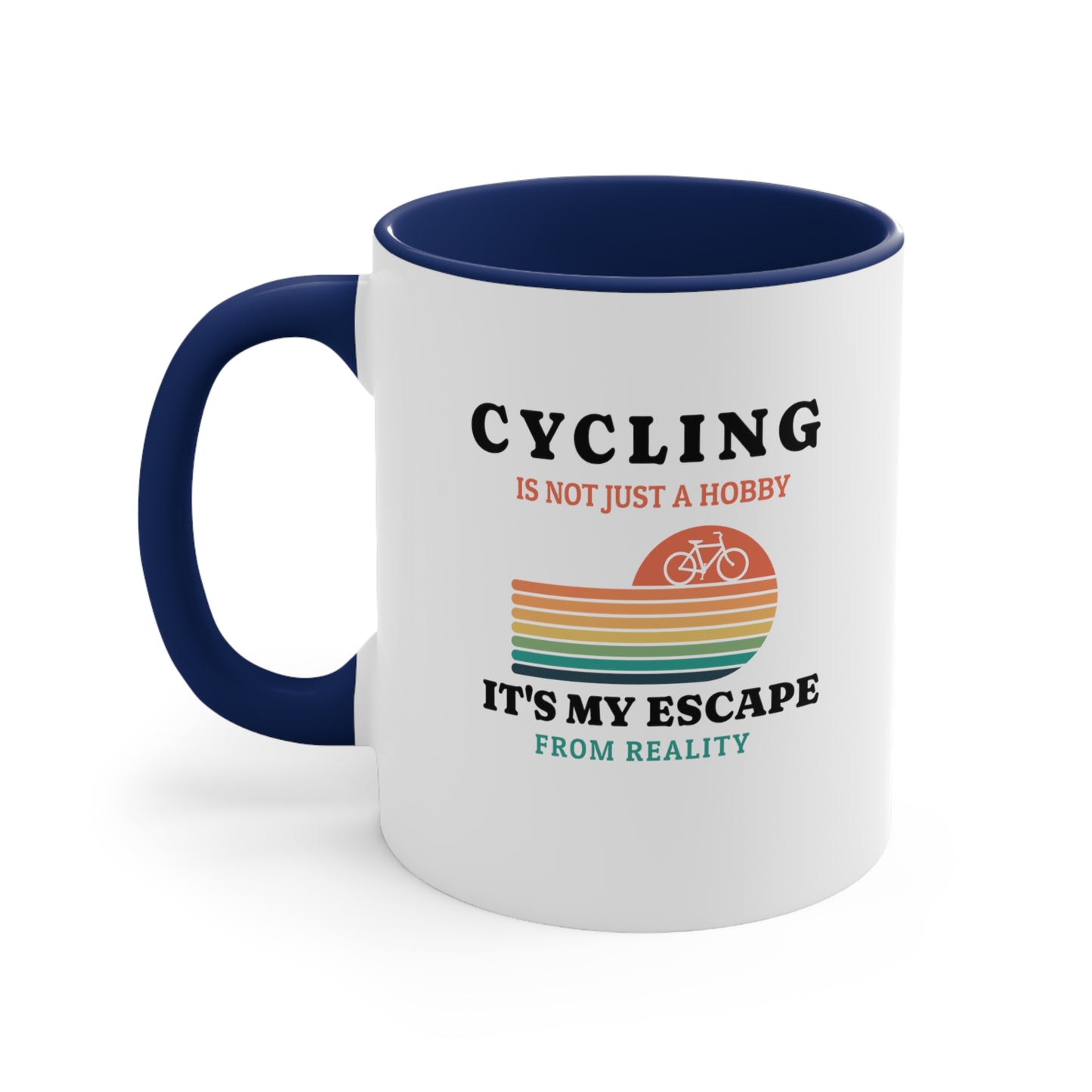 El ciclismo no es solo un hobby, es mi escape de la realidad Taza