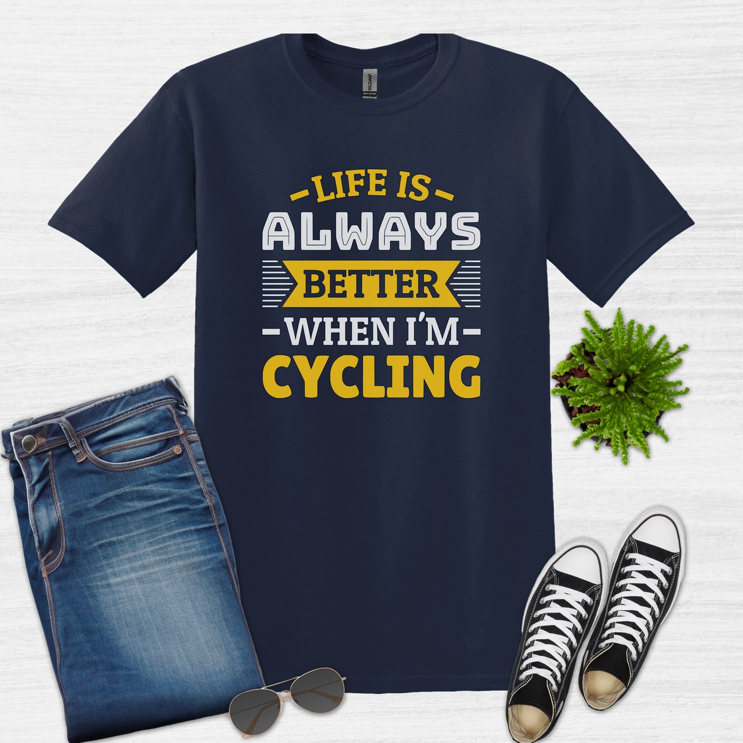 Life is always better when I'm cycling T-Shirt