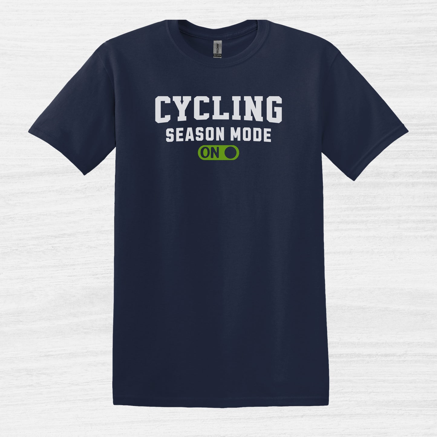 Cycling Season Mode ON T-Shirt