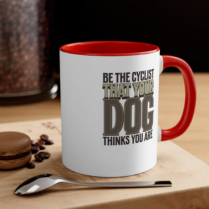 Be the Cyclist that your Dog thinks you are mug