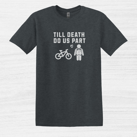 Hasta que la muerte nos separe Camiseta de bicicleta