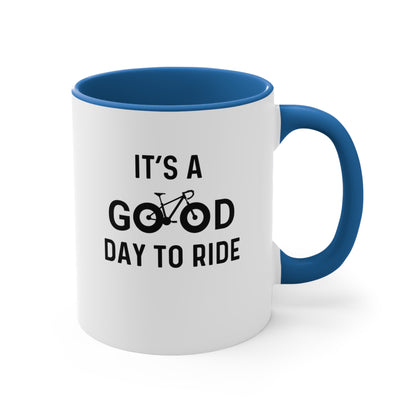 It's a Good Day to Ride - Bicycle mug