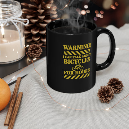 Advertencia: puedo hablar de bicicletas durante horas Taza de bicicleta