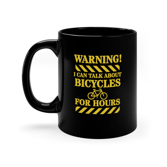 Advertencia: puedo hablar de bicicletas durante horas Taza de bicicleta