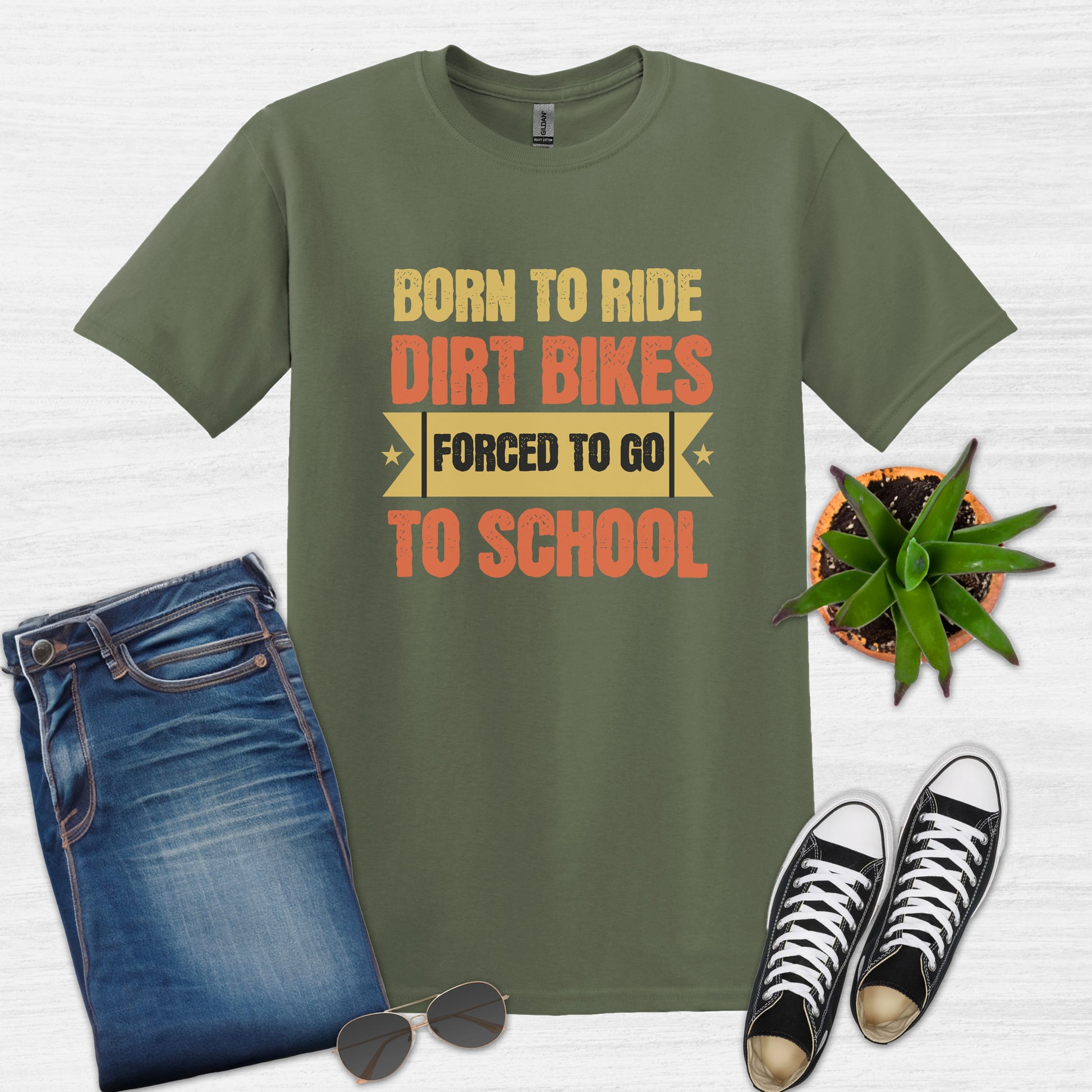 Bike Bliss Born to Ride Dirt Bikes Forced to go to School T-shirt for Men Military Green