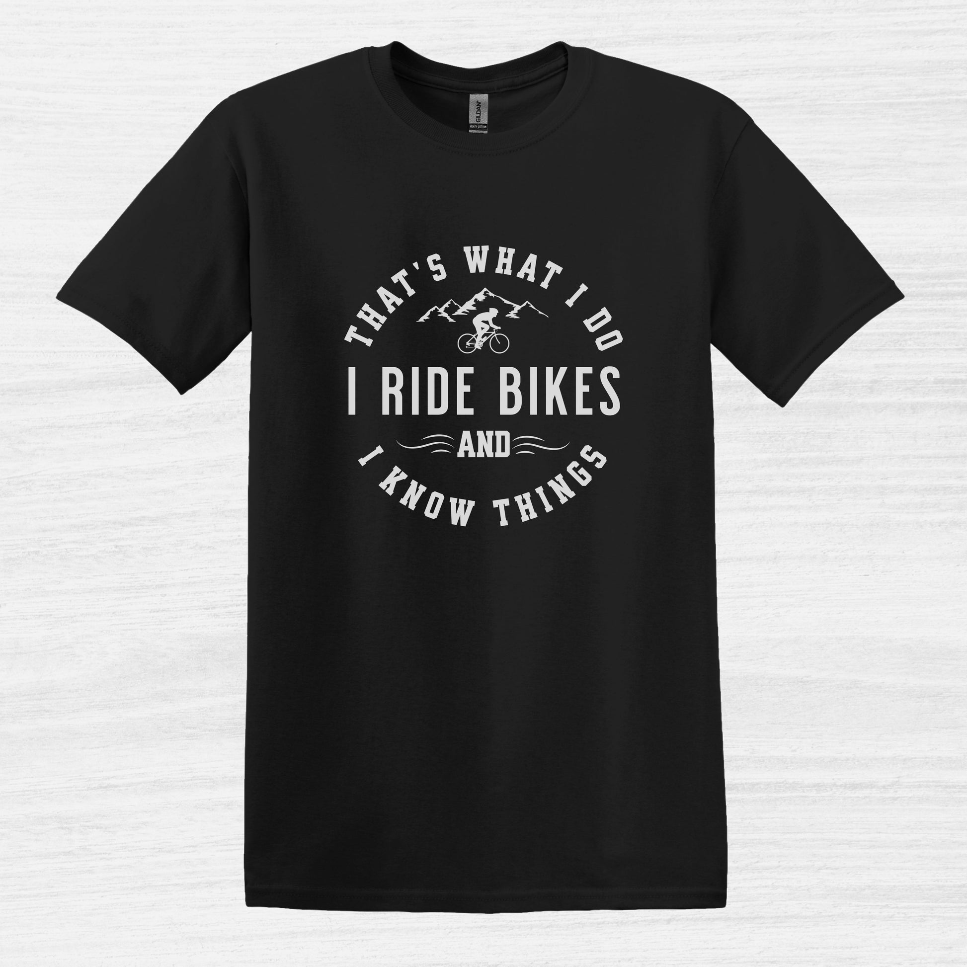 Bike Bliss I Ride Bikes and I know Things MTB T-Shirt for Men Black 2