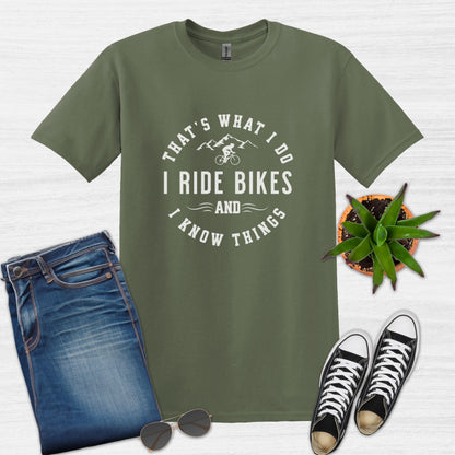 Bike Bliss I Ride Bikes and I know Things MTB T-Shirt for Men Military Green