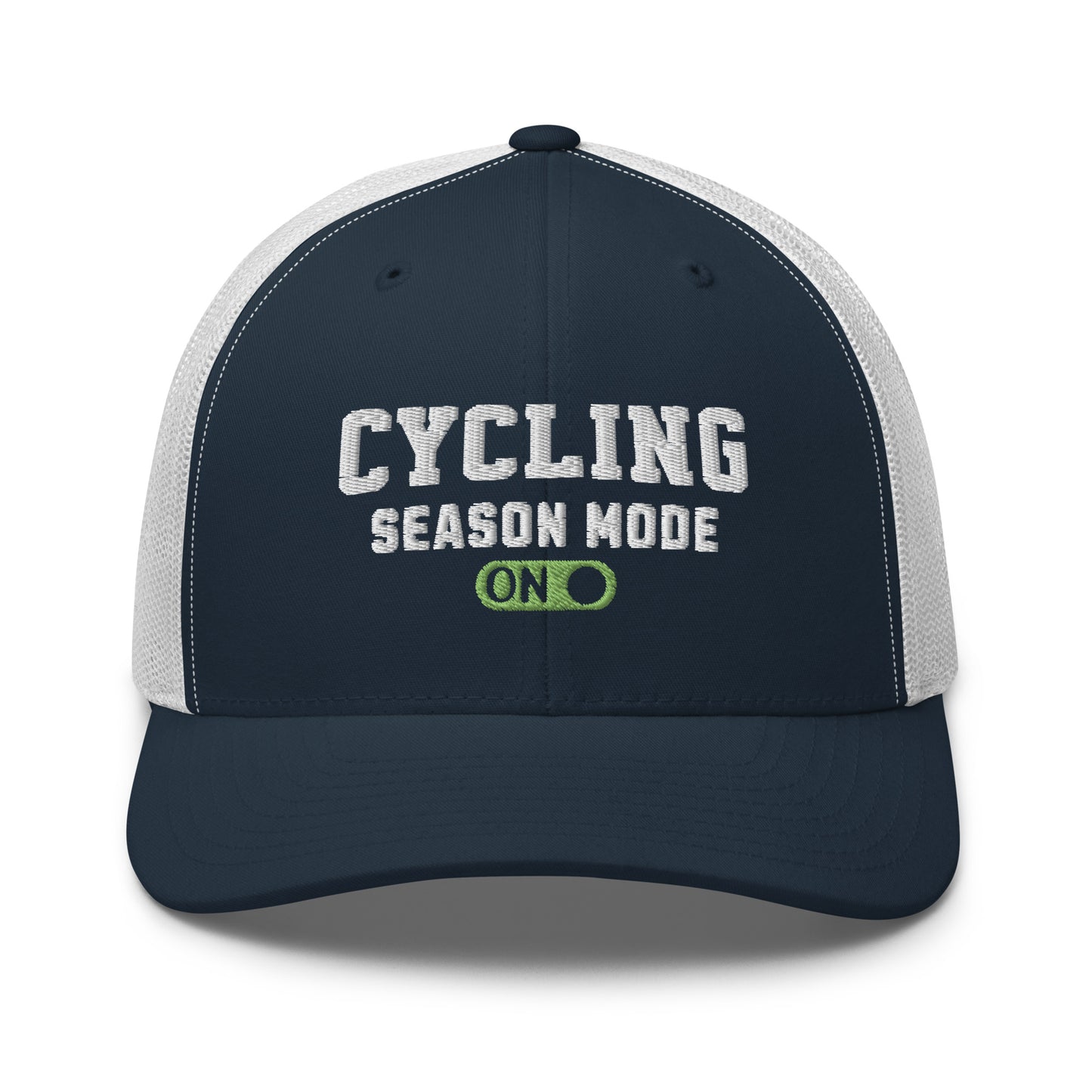 Cycling Season Mode ON Embroidered Trucker Hat