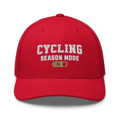 Cycling Season Mode ON Embroidered Trucker Hat